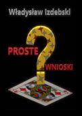 PROSTE WNIOSKI